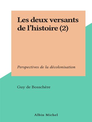 cover image of Les deux versants de l'histoire (2)